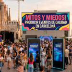 Mitos y Miedos sobre Producir Eventos de Calidad en Barcelona: Democracia de Experiencias y Tendencias para 2026